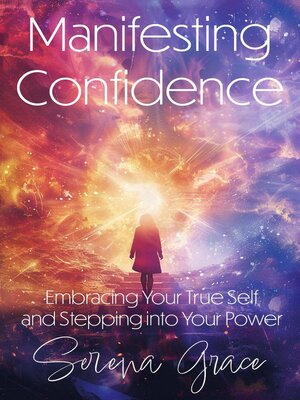 cover image of Manifesting Confidence